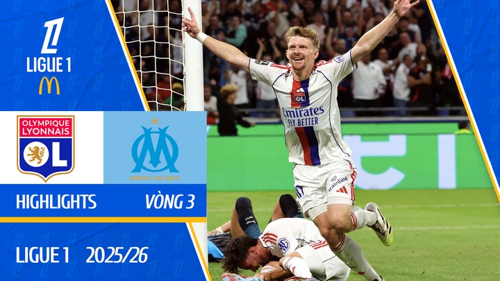 Lyon - Marseille | Vòng 3 | Ligue 1 25/26