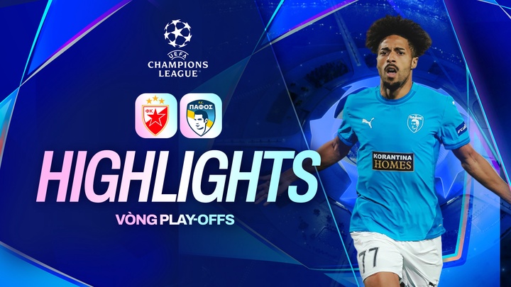 Sao Đỏ Belgrade - Pafos | Lượt đi - Play-offs | UEFA Champions League 25/26