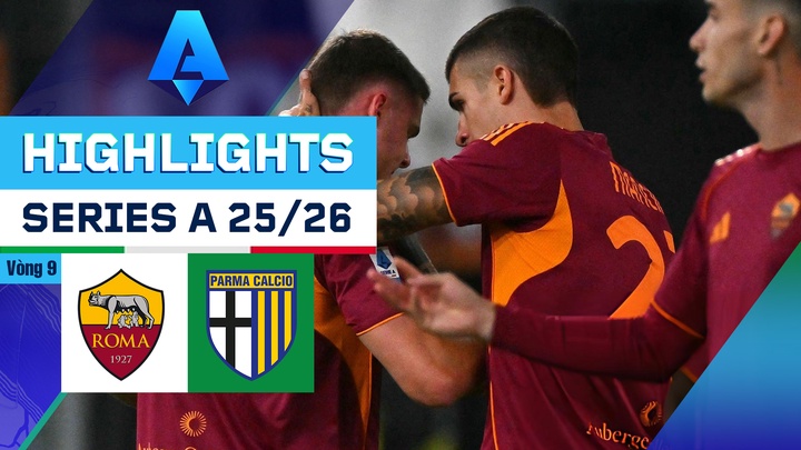 AS Roma - Parma | Vòng 9 | Serie A 25/26