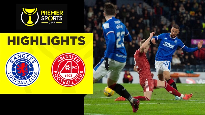Bán Kết - Rangers vs Aberdeen