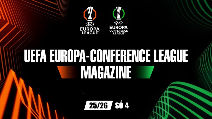 UEFA Europa - Conference League Magazine 25/26 Số 4