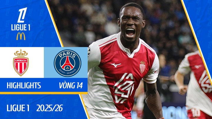 AS Monaco - Paris Saint-Germain | Vòng 14 | Ligue 1 25/26
