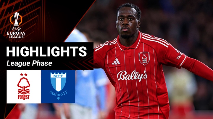 Nottingham Forest - Malmo FF | Lượt 5 - League Phase | UEFA Europa League 25/26