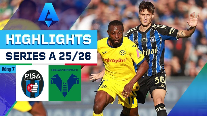 Pisa - Hellas Verona | Vòng 7 | Serie A 25/26