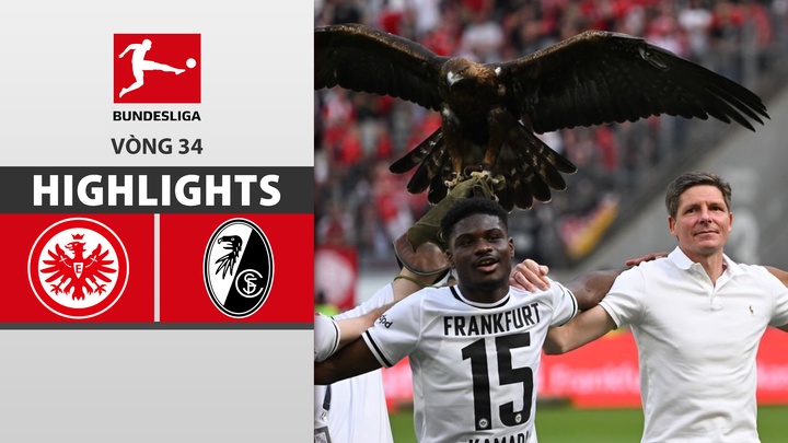 Vòng 34 - Frankfurt vs Freiburg