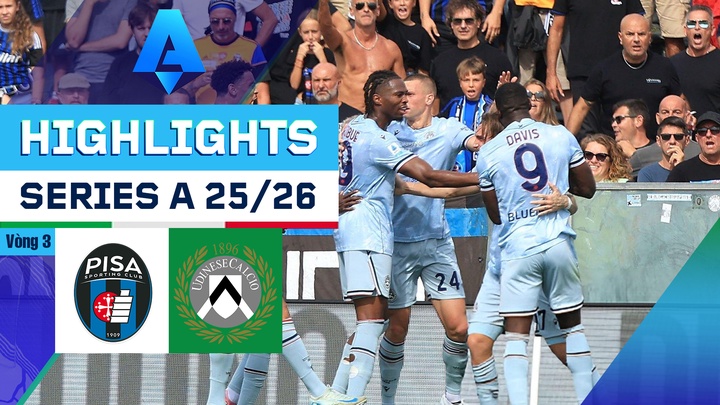 Pisa - Udinese | Vòng 3 | Serie A 25/26