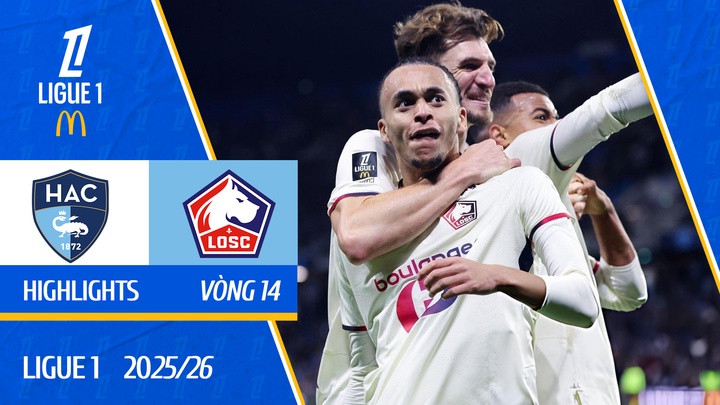 Le Havre - Lille | Vòng 14 | Ligue 1 25/26