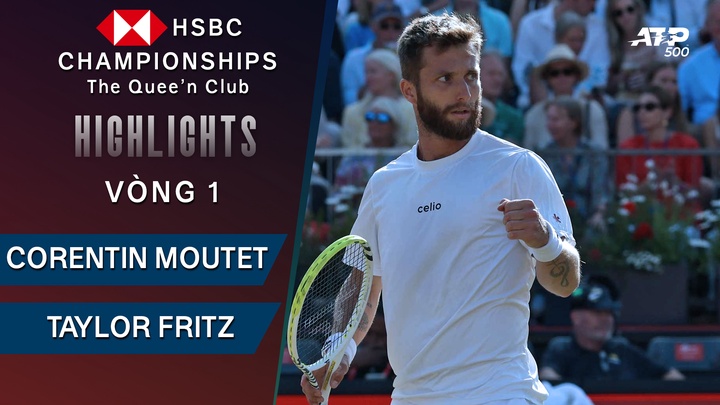 ATP Tour 500 Queen's Club Championships 2025 Vòng 1 - Corentin Moutet vs. Taylor Fritz