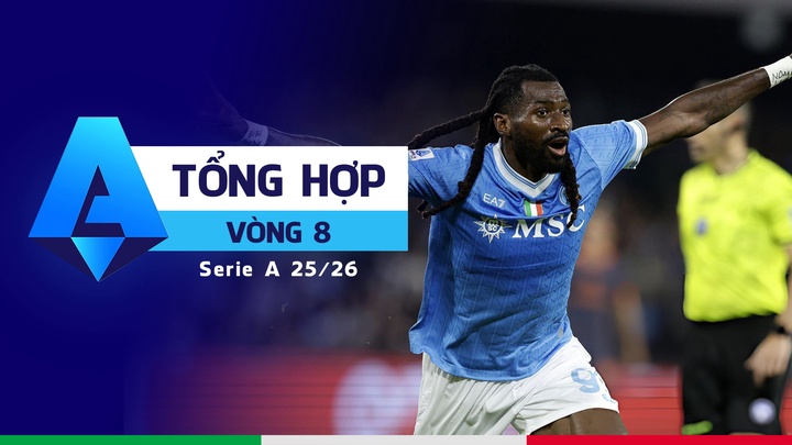 Tổng Hợp Serie A 25/26 - Vòng 8