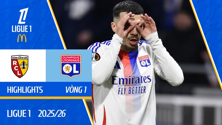 Lens - Lyon | Vòng 1 | Ligue 1 2025/26