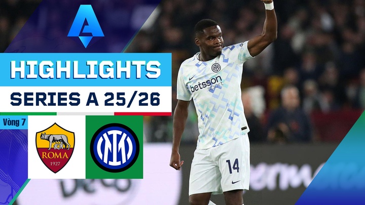AS Roma - Inter Milan | Vòng 7 | Serie A 25/26