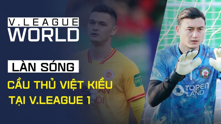 Cầu Thủ "Việt Kiều" Tại V.league 1