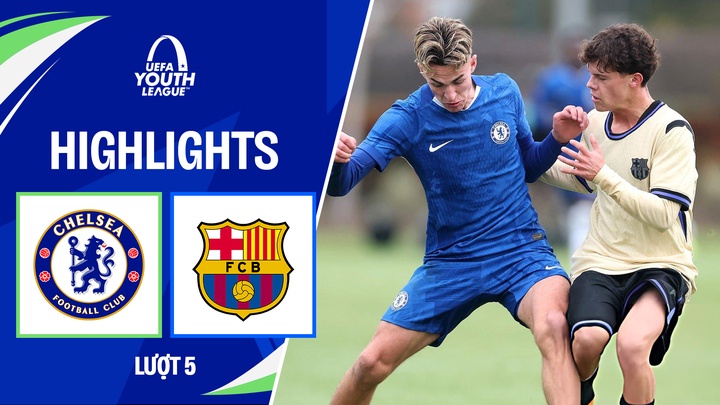 U19 Chelsea - U19 Barcelona | Lượt 5 | UEFA Youth League 25/26