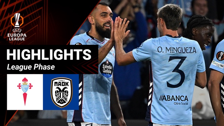 Celta De Vigo - Paok | Lượt 2 - League Phase | UEFA Europa League 25/26