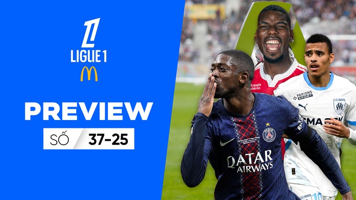 ligue 1 Preview Show Số 37-25 Mới