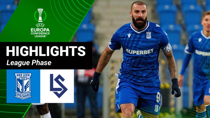 Lech Poznan - Lausanne  | Lượt 4 - League Phase | UEFA Conference League 25/26