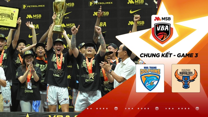 Nha Trang Dolphins vs Hanoi Buffaloes | Chung Kết - Game 3 | VBA 2025