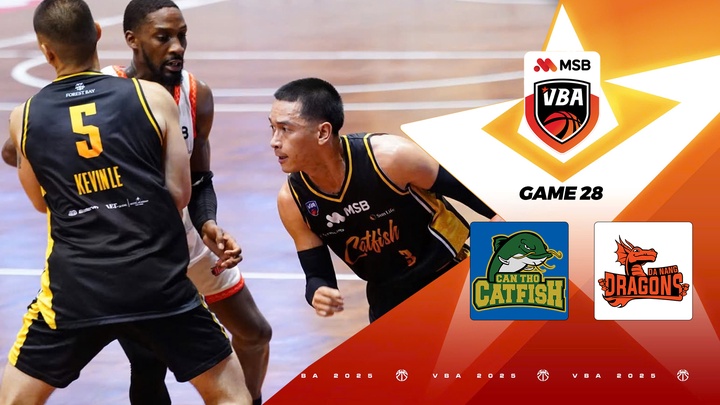 Cantho Catfish vs Danang Dragons | Game 28 - VBA 2025