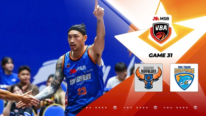 Hanoi Buffaloes vs Nha Trang Dolphins | Game 31 - VBA 2025