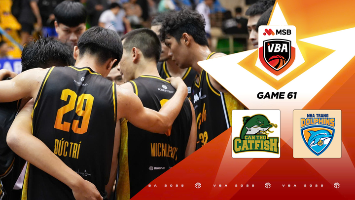 Cantho Catfish vs Nha Trang Dolphins | Game 61 - VBA 2025