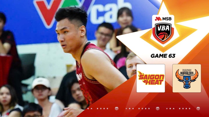 Saigon Heat vs Hanoi Buffaloes | Game 63 - VBA 2025