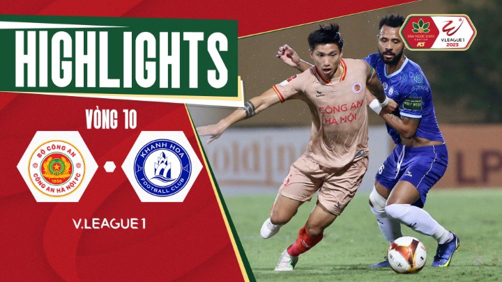 Vòng 10 - Công An Hà Nội vs Khánh Hòa