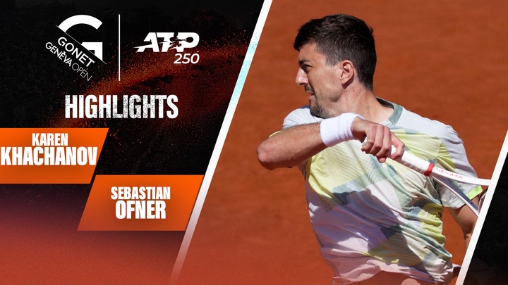 Karen Khachanov vs. Sebastian Ofner