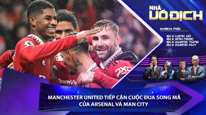 Manchester United Tiếp Cận Cuộc Đua Song Mã Của Arsenal Và Man City - Nhà Vô Địch