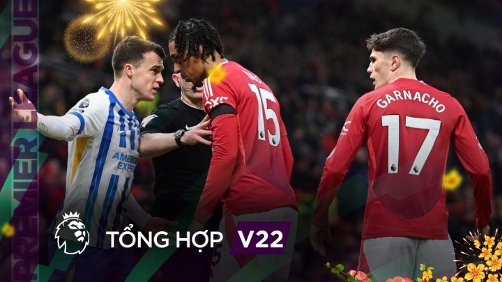 Tổng Hợp Premier League 24/25 Số 22